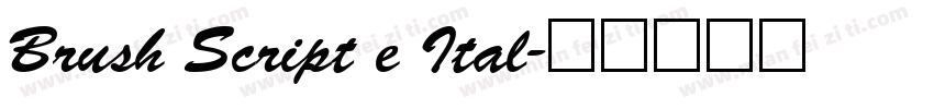 Brush Script e Ital字体转换